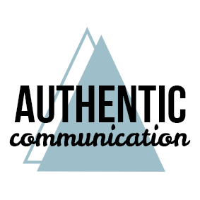 Authentic Communication